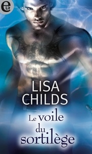 Lisa Childs - Le voile du sortilège.
