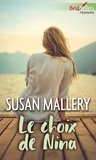 Susan Mallery - Le choix de Nina.