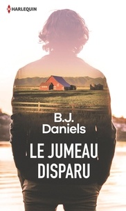 B.J. Daniels - Le jumeau disparu.