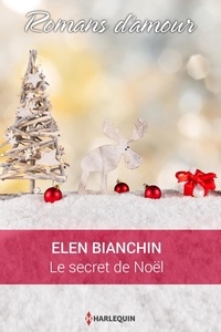 Helen Bianchin - Le secret de Noël.