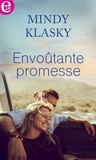 Mindy Klasky - Envoûtante promesse.