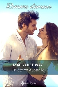 Margaret Way - Un été en Australie.
