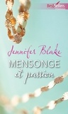 Jennifer Blake - Mensonge et passion.