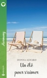 Donna Alward - Un été pour s'aimer.