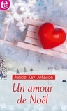Janice Kay Johnson - Un amour de Noël.