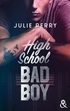 Julie Perry - High School Bad Boy.