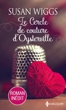 Susan Wiggs - Le Cercle de couture d'Oysterville.