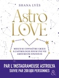Shana Lyès - Astro Love.