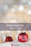 Diana Hamilton - Idylle en hiver.