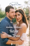 Marin Thomas - Retour au Texas.