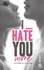 Elizabeth O'Roark - I Hate You More.