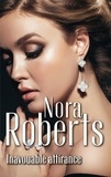Nora Roberts - Inavouable attirance.