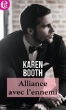 Karen Booth - Alliance avec l'ennemi.