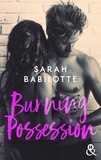 Sarah Babilotte - Burning Possession.