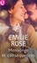 Emilie Rose - Mensonge et conséquences.