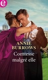 Annie Burrows - Comtesse malgré elle.