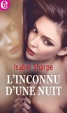 Isabel Sharpe - L'inconnu d'une nuit.