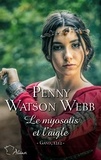Penny Watson Webb - Le myosotis et l'aigle.