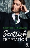 Sophie Hamaud - Scottish Temptation.