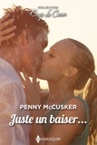 Penny McCusker - Juste un baiser....