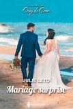 Julie Leto - Mariage surprise.