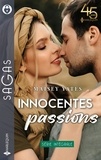 Maisey Yates - Innocentes passions Intégrale : Passion au haras ; Une mariée en héritage.