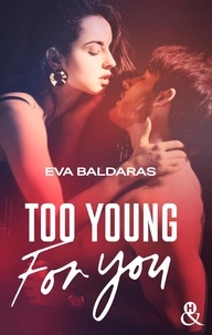 Eva Baldaras - Too Young For You.
