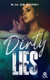 E.M. De Barsy - Dirty Lies.