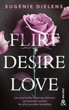 Eugénie Dielens - Flirt, Desire, Love.