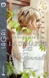 Sandra Marton - « La dynastie des O'Connell » - Tome 1 - Troublant désir - Irrésistible attirance - Une liaison secrète.
