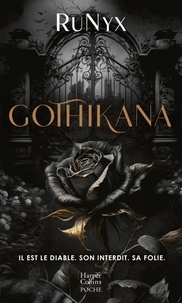  RuNyx - Gothikana - La romantasy évènement dans un décor Dark Academia.