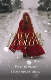 Natacha J. Collins - Coeur de Viking - L'insoumise du Viking.