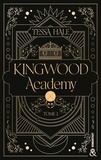 Tessa Hale - Kingwood Academy Tome 1 : .