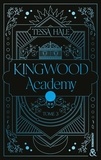 Tessa Hale - Kingwood Academy Tome 3 : .