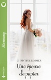 Christine Rimmer - Une épouse de papier.