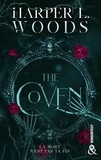 Harper L. Woods - The Coven - Une romance Dark Academia.