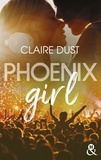 Claire Dust - Phoenix Girl.
