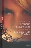 Linda Conrad et Caridad Pineiro - L'inconnue d'Esperanza ; Les secrets de l'ombre.
