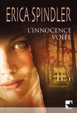 Erica Spindler - L'innocence volée.