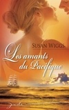 Susan Wiggs - Les amants du Pacifique.