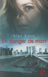 Alex Kava - En danger de mort.