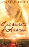 Lynne Wilding - Les secrets d'Amaroo.