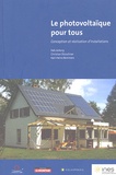 Falk Antony et Christian Dürschner - Le photovoltaïque pour tous - Conception et réalisation d'installations.