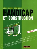 Louis-Pierre Grosbois - Handicap et construction.