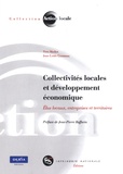 Yves Madiot et Jean-Louis Gousseau - Collectivités locales et développement économique - Elus locaux, entreprises et territoires.