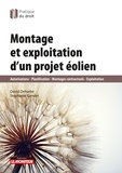 David Deharbe et Stéphanie Gandet - Montage et exploitation d'un projet éolien.