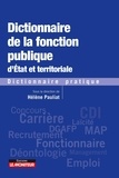 Hélène Pauliat - Dictionnaire de la fonction publique d'Etat et territoriale - Dictionnaire pratique.