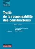 Albert Caston et François-Xavier Ajaccio - Traité de la responsabilité des constructeurs.