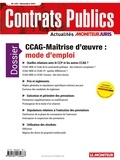 Richard Deau - Contrats publics N° 225, novembre 2021 : CCAG-Maîtrise d'oeuvre : mode d'emploi.