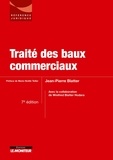 Jean-Pierre Blatter - Traité des baux commerciaux.
